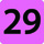 29